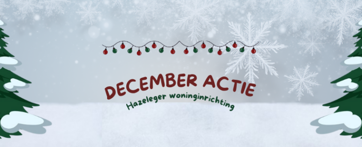Feestelijk voordeel in december!🎄✨